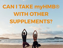 Can I Take myHMB with Other Supplements?