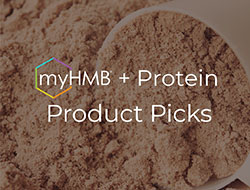 myHMB® + Protein Product Picks